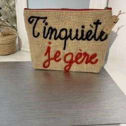 Pochette " T'inquiète je...